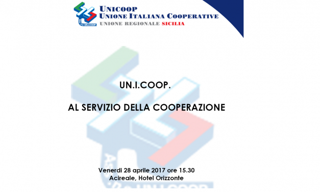 CONVEGNO UNIONE REGIONALE SICILIA: “UN.I.COOP. al servizio della cooperazione”