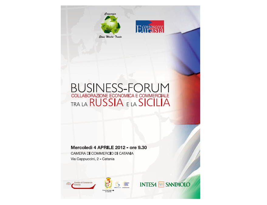 BUSINESS-FORUM Collaborazione economica e commerciale tra la Russia e la Sicilia