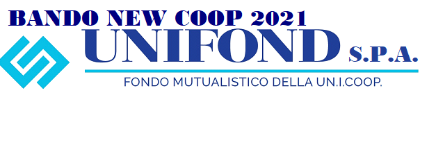 NUOVO BANDO PER FINANZIAMENTO SPESE DI COSTITUZIONE NUOVE COOPERATIVE (SCADENZA 31/12/2021)